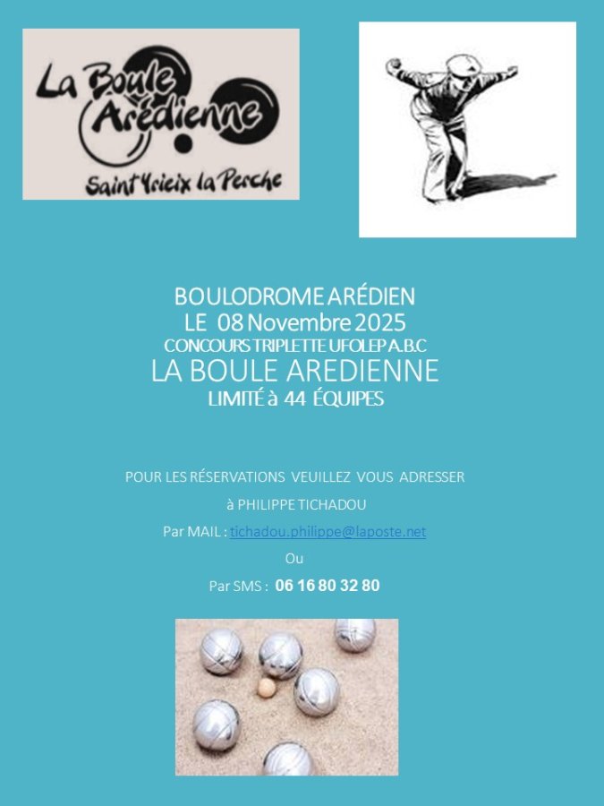 CONCOURS TRIPLETTES ST YRIEX LIMITE 44 EQUIPES SUR RESERVATIONS AU 06 16 80 32 80