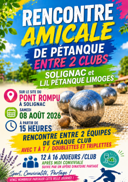 RENCONTRE AMICALE DE PETANQUE SAMEDI 08 AOUTà 15H = UNIQUEMENT RÉSERVÉE AUX JOUEURS DU CLUB LJL PETANQUE LIMOGES